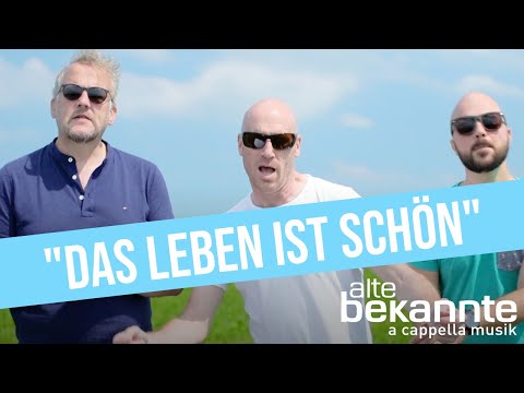 Das Leben Ist Schön - Alte Bekannte