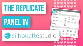 ❓ How to Use the Replicate Panel in Silhouette Studio