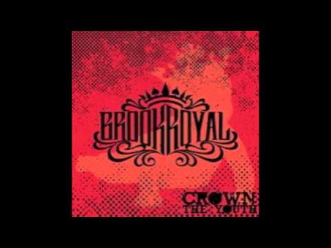 Brookroyal - Crown The Youth
