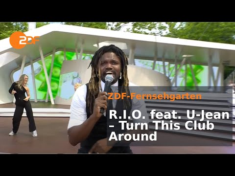 R.I.O. feat. U-Jean – "Turn This Club Around" | ZDF-Fernsehgarten