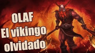 [LoL] Olaf el Vikingo olvidado