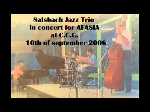 Salsbach Jazz Trio - Concert for AFASIA 2006