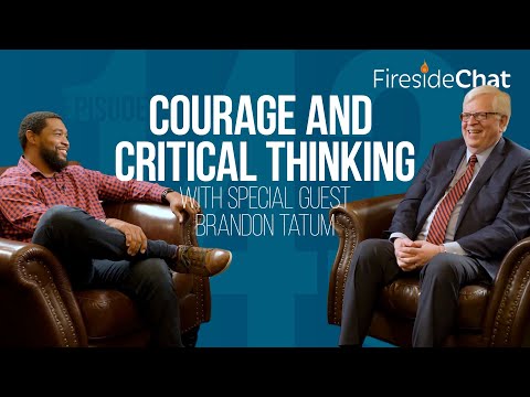 Ep. 143 — Courage and Critical Thinking With Special Guest Brandon Tatum | Fireside Chat