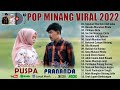 LAGU MINANG TERBARU 2022 TERPOPULER ~ LAGU POP MINANG TERBAIK 2022 VIRAL DAN BIKIN BAPER LAGU MINANG TERBARU 2022 TERPOPULER ~ LAGU POP MINANG TERBAIK 2022 VIRAL DAN BIKIN BAPER