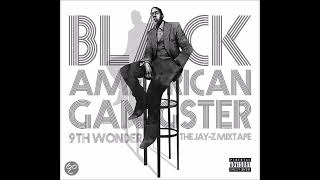 13   Black American Gangster　 ―　9th Wonder &amp; Jaÿ-Z