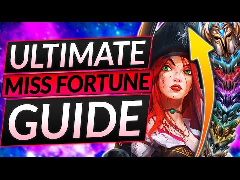 ULTIMATE MISS FORTUNE GUIDE to HARD CARRY - Combos, Mechanics, Tricks and Builds - LoL ADC Tips