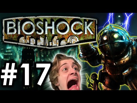 THE BIGGEST TWIST I HAVE EVER SEEN | First Time Playing: BioShock Pt. 17