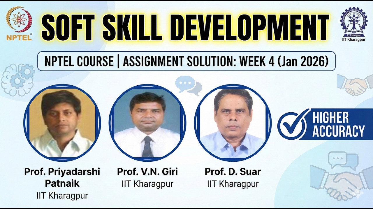 Soft Skill Development Assignment 4 Solution Week 4 Jan 2026 NPTEL | IIT Kharagpur 100% Accurate