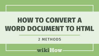 How to Convert a Word Document to HTML