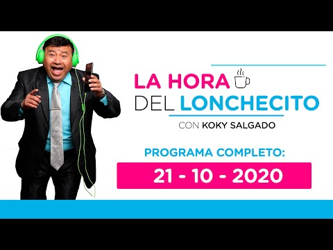 La hora del lonchecito ☕: 21.10.20/ Programa completo