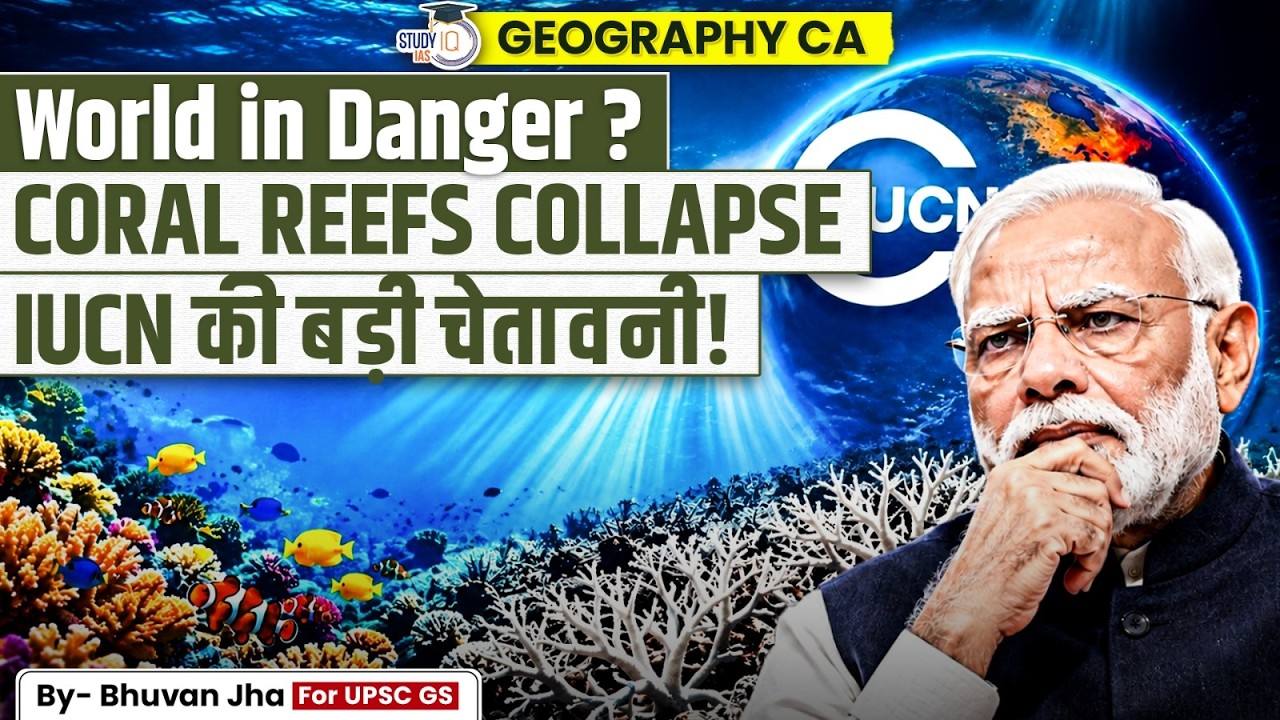 IUCN Warning on Coral Reefs and Climate Change Explained