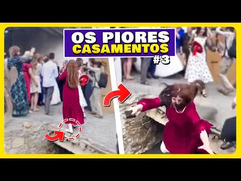 Os PIORES Casamentos do MUNDO #3 😂👰🤵