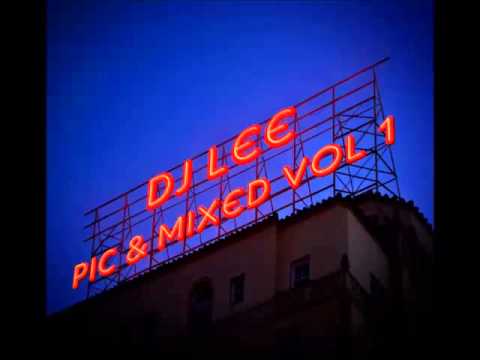DJ Lee - Pick & Mixed Vol 1 (UK Bounce)