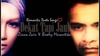 Broery Marantika &amp; Ziana Zain &quot;Dekat Tapi Jauh&quot; ( HQ Audio  )