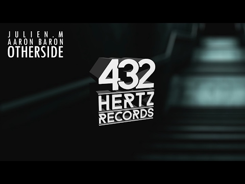 Julien.M & Aaron Baron - Other Side