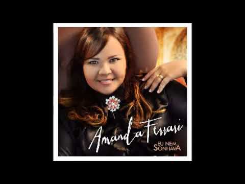 Dono da Casa - Amanda Ferrari (CD Eu Nem Sonhava)