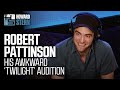 Robert Pattinson on His Audition for “Twilight” (2017)