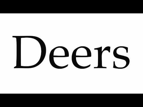 How to Pronounce Deers