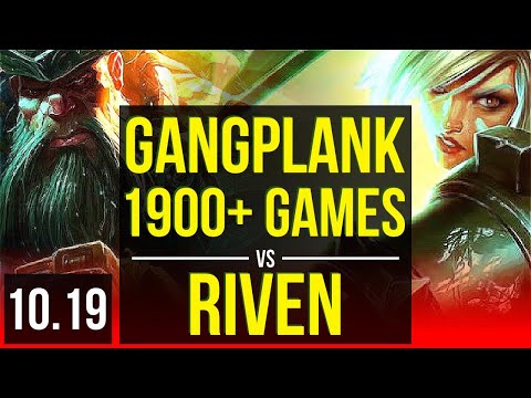 GANGPLANK vs RIVEN (TOP) | 2.9M mastery points, 5 early solo kills | NA Grandmaster | v10.19