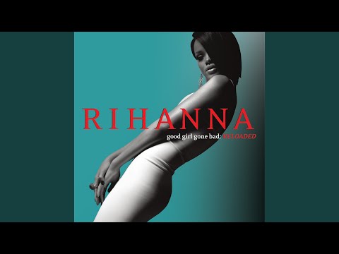 Rihanna - Lemme Get That