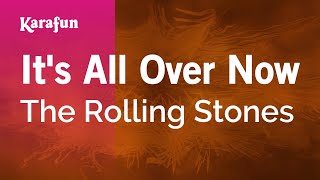 Download lagu It's All Over Now - The Rolling Stones | Karaoke Version | KaraFun mp3