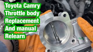 camry throttle replacement and manual relean