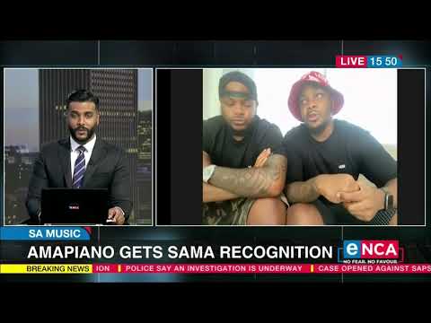 Amapiano gets SAMA recognition
