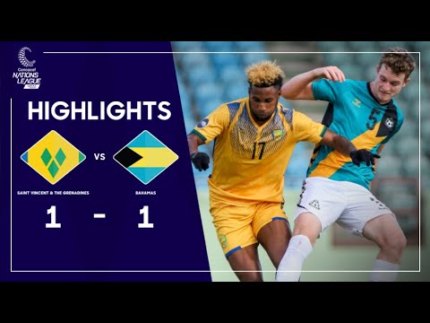 Concacaf Nations League 2023 St. Vincent & the Grenadines v Bahamas | Highlights