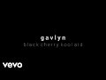 Gavlyn - Black Cherry Koolaid