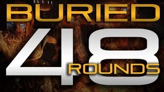 48 Rounds Black Ops 2 Zombies Buried : 1,000,000 Score : All Perks