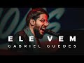 Gabriel Guedes - Ele Vem (Drive in) Gabriel Guedes - Ele Vem (Drive in)