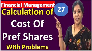 27. Calculation of Cost Of Preference Shares from Financial Management Subject
