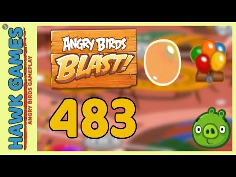 Angry Birds Blast Level 483 - 3 Stars Walkthrough, No Boosters