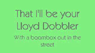 Lloyd Dobbler- Pencey Prep.flv