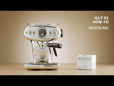 How to descale your illy X1 Anniversary ESE&Ground coffee machine