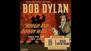 Bob Dylan - Gotta Serve Somebody (Oslo 25.09.2022)