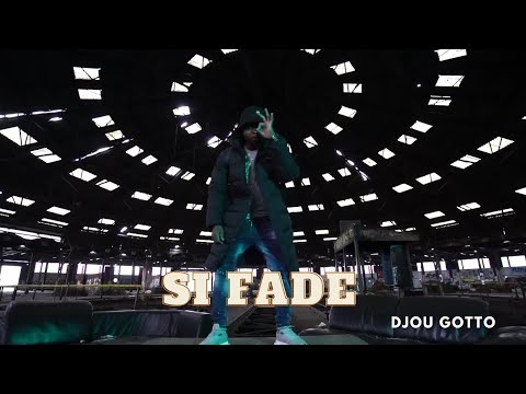 Djou Gotto - Si Fadé