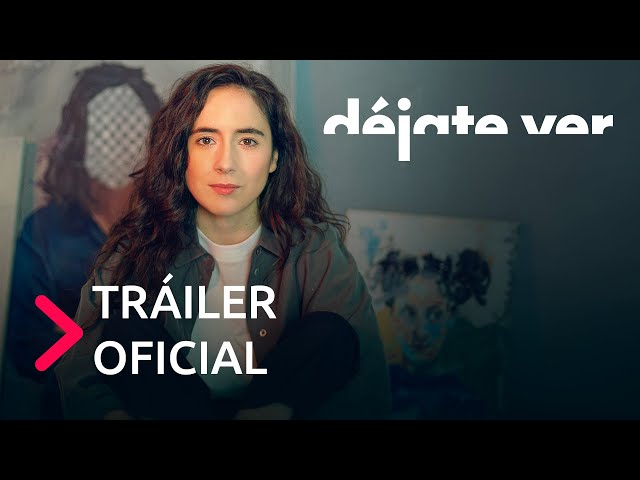 Déjate ver | Tráiler oficial | Ya disponible en atresplayer