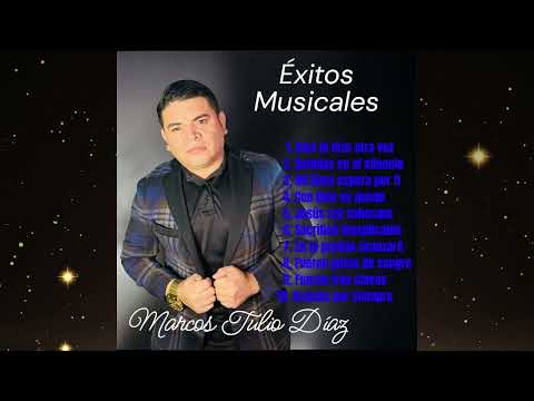 Éxitos Musicales Marcos Tulio Díaz #musica #gruperas #parati 