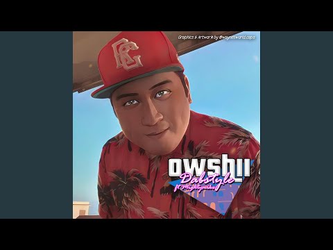 Owshii (feat. Dabstyle & MightyMike)