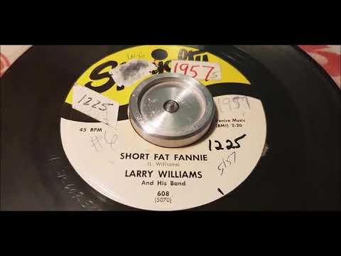 Larry Williams - Short Fat Fannie -1957 R&B - Specialty 608