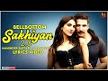 SAKHIYAN 2 0 LYRICS Akshay Kumar Vani Kapoor Sakhiyaan 2 0 Sakhiyan 2 0 Full Lyrics