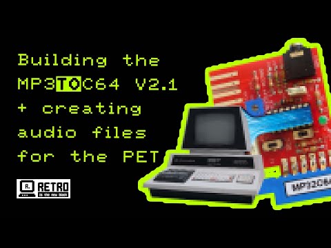 Building the MP32C64 V2.1 + creating audio files for the Commodore PET with PRG2WAV