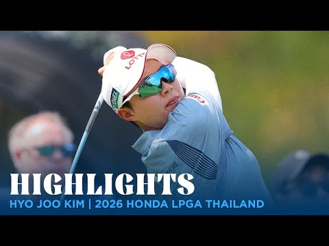 Hyo Joo Kim climbs the leaderboard on moving day