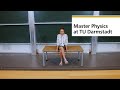 Master Physics at TU Darmstadt