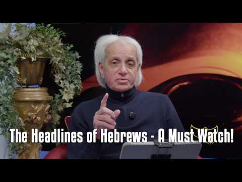 The Headlines of Hebrews - A Must Watch!