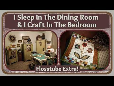 #flosstube Extra ~ A Primitive Crafter's Unique Use Of Space ~ #crossstitch #quilting #punchneedle