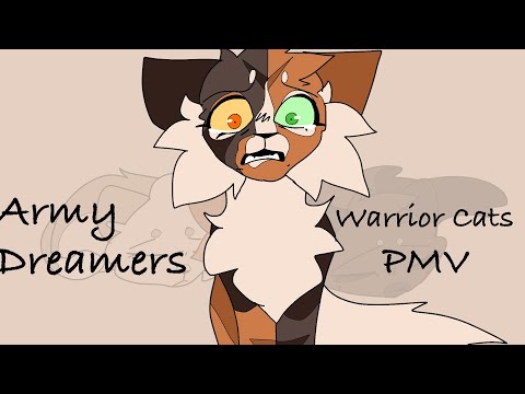 Army Dreamers - Warrior Cats PMV (Petalkit, Patchkit and Larchkit)
