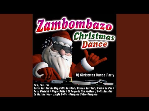 X Mas Campana Sobre Campana (Classic Coro) - Christmas Dance Party