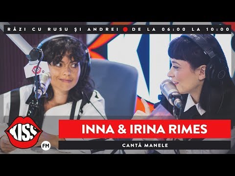 Irina Rimes și Inna cântă manele